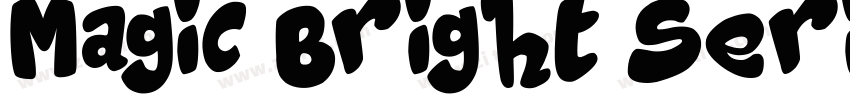 Magic Bright Serif字体转换